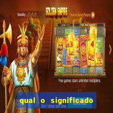 qual o significado do jogo